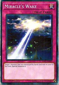 Miracle's Wake SDCL-EN033 Yu-Gi-Oh! Heavy Play 1st Edition - Image 1