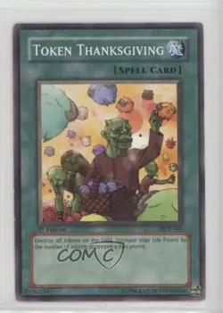 Token Thanksgiving 1st Ed. YuGiOh Dark Crisis #DCR-041 2003 READ - Image 1
