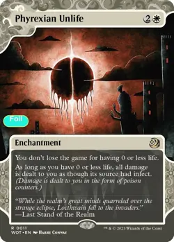 Phyrexian Unlife - Foil - WOT - 11 NM/LP - Image 1
