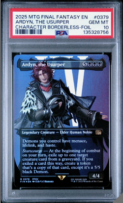 2025 MTG FINAL FANTASY CHARACTER BORDERLESS-FOIL #0379 ARDYN, THE USURPER PSA 10 - Image 1