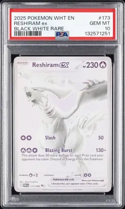 2025 POKEMON WHT EN-WHITE FLARE BLACK WHITE RARE #173 RESHIRAM EX PSA 10 - Image 1