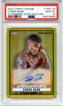 CONOR BENN 2024 TOPPS CHROME BOXING 1951 RINGSIDE GOLD AUTO SP 35/50 PSA 10 GEM - Image 1