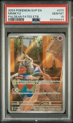 PSA 10 Mimikyu #075 Promo Pokemon 2024 Paldean Fates ETB - Image 1
