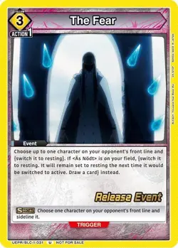 The Fear Release Event - UEPR/BLC-1-031 NM - Union Arena - Image 1