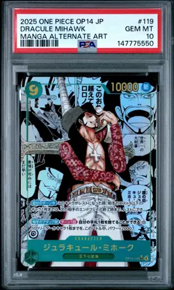 2025 ONE PIECE JAPANESE OP14-THE AZURE SEA'S SEVEN #119 DRACULE MIHAWK PSA 10 - Image 1