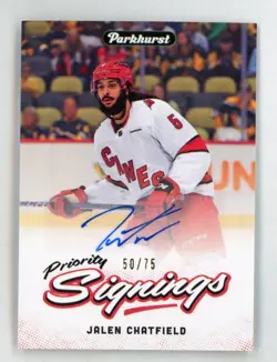 2025 Parkhurst Jalen Chatfield /75 Auto Priority Signings Hurricanes Fall Promo - Image 1
