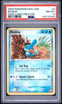 2004 POKEMON KIDS' WB! POKE CARD CREATOR #4 MUDKIP PSA 8 - Image 1