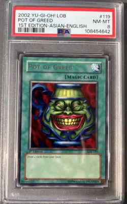 Pot of Greed LOB-119 The Legend of Blue Eyes White Dragon 1st Edition PSA 8 - Image 1