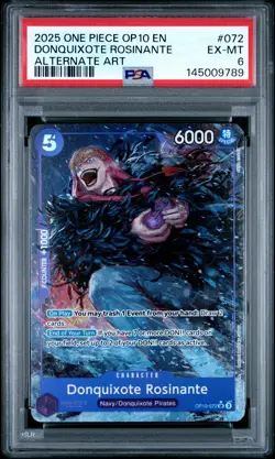 2025 ONE PIECE OP10-ROYAL BLOOD ALTERNATE ART #072 DONQUIXOTE ROSINANTE PSA 6 - Image 1