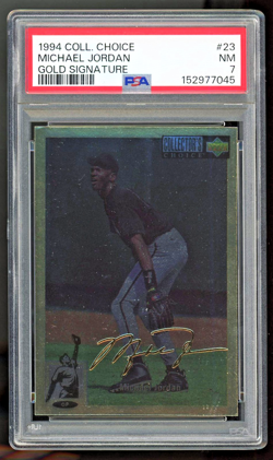 1994 COLLECTOR'S CHOICE GOLD SIGNATURE #23 MICHAEL JORDAN PSA 7 NM - Image 4