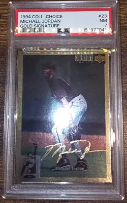 1994 COLLECTOR'S CHOICE GOLD SIGNATURE #23 MICHAEL JORDAN PSA 7 NM - Image 5