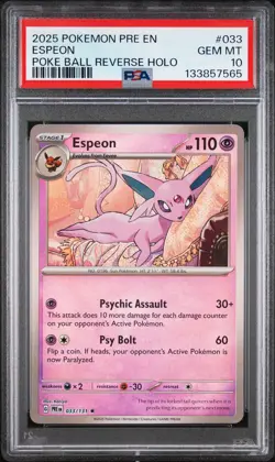 2025 Pokemon Prismatic Evolutions #033 Espeon Poke Ball Reverse Holo PSA 10 - Image 1