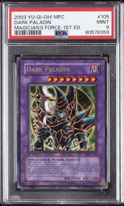 2003 YU-GI-OH! MFC-MAGICIAN'S FORCE 1ST EDITION #105 DARK PALADIN PSA 9 - Image 1