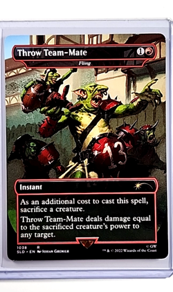 2022 MTG Magic the Gathering Secret Lair SLD #1038 Throw Team-Mate / Fling - Image 1