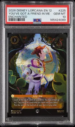 2026 DISNEY LORCANA WILDS UNKNOWN ENCHANTED YOU'VE GOT A FRIEND IN ME PSA 10 - Image 1