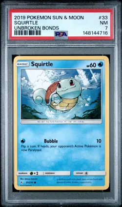 2019 POKEMON SUN & MOON UNBROKEN BONDS #33 SQUIRTLE PSA 7 - Image 1
