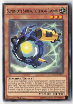 Yugioh - Superheavy Samurai Soulbang Cannon MP15-EN137 1st Edition - Common - Image 1