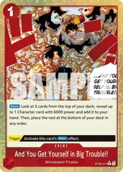 And You Get Yourself in Big Trouble!! (Alt Art) ST30-017 Common One Piece Card - Image 1