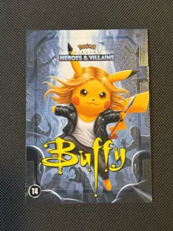 Pikachu Heroes & Villains Buffy Window Holo Flash Edition Pokemon Fan Art - Image 1