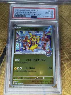 2025 POKEMON JAPANESE SV-P PROMO #289 FUKUOKA'S PIKACHU PSA 10 - Image 1