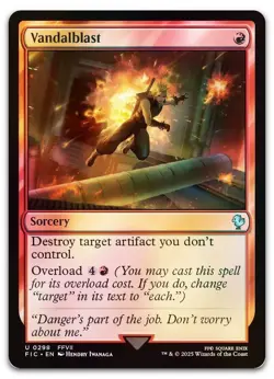 Vandalblast (Surge Foil) #298 (NM) Final Fantasy FIC Magic MTG - Image 1