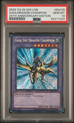 2023 Yu-Gi-Oh! LOB 25th Anniversary Edition Gaia/Dragon Champion #EN125 PSA 10 - Image 1