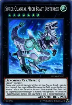 1 x Super Quantal Mech Beast Lusterrex - DANE-EN037 - Super Rare - Unlimited Edi - Image 1