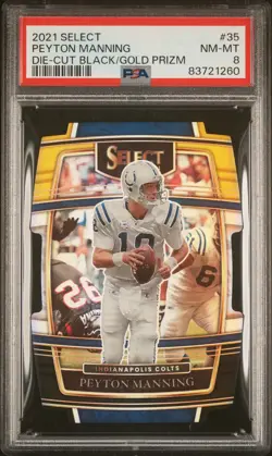 2021 Panini Select Peyton Manning #35 Die Cut Black Gold Prizm PSA 8 - Image 1