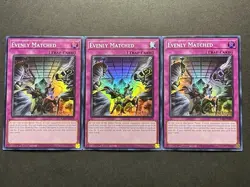 3x Evenly Matched | RA01-EN074 | NM | Super Rare | 1st Edition | YuGiOh! - Image 1