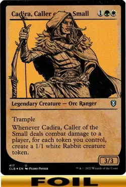 1x - Cadira, Caller of the Small - FOIL SHOWCASE #417 - CLB - CUC NM MTG - Image 1