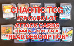 Chaotic TCG Cards | 279 Card Lot of Attack Cards *Read Description* - Image 1
