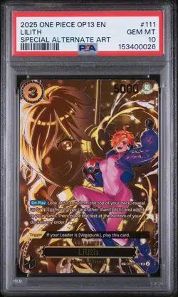2025 ONE PIECE OP13-CARRYING ON HIS WILL SPECIAL ALTERNATE ART LILITH PSA 10 - Image 1
