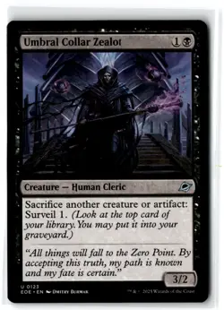 2025 Edge of Eternities Umbral Collar Zealot #123 Expansion/Uncommon - Image 1
