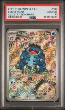2025 POKEMON BLK EN-BLACK BOLT ILLUSTRATION RARE #105 SEISMITOAD PSA 10 - Image 1