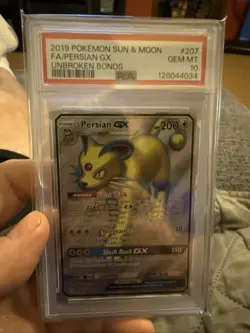 2019 Pokemon Sun & Moon Unbroken Bonds Persian GX #207 Fa Unbroken Bonds PSA 10 - Image 1