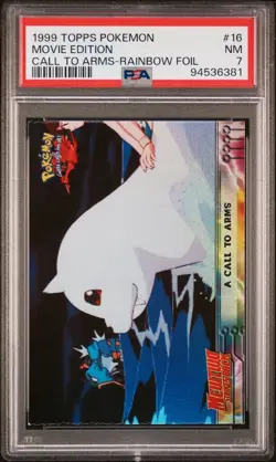 1999 Topps Pokemon Movie Edition #16 A Call To Arms Rainbow Foil PSA 7 Card NM - Image 1