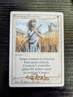 MTG REVISED Swords to Plowshares SIGNED IN GOLD BY JEFF A. MENGES - Image 1