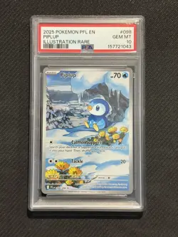 2025 POKEMON PFL EN-PHANTASMAL FLAMES ILLUSTRATION RARE #098 PIPLUP PSA 10 - Image 1