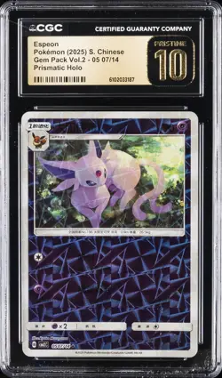 2025 POKEMON S. CHINESE GEM PACK VOL. 2 PRISMATIC HOLO ESPEON CGC 10 PERFECT - Image 1