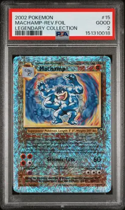 PSA 2 2002 Pokemon Legendary Collection Machamp 15/110 Reverse Holo Foil Rare - Image 1