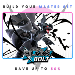 Pokemon Black Bolt - Complete your Master Set - Image 1