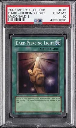 2002 YU-GI-OH! MCDONALD'S MCDONALD'S #015 DARK-PIERCING LIGHT PSA 10 - Image 1