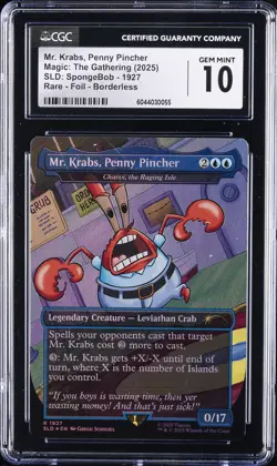 2025 MTG SPONGEBOB RARE FOIL BORDERLESS #1927 MR. KRABS, PENNY PINCHER CGC 10 - Image 1