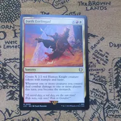 Forth Eorlingas! / Magic MTG / Lord of the Rings - Rare - NM - R 0056 - Image 1