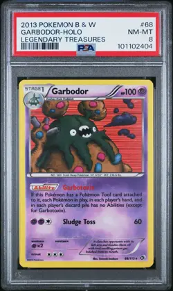 2013 POKEMON BLACK & WHITE LEGENDARY TREASURES 68 GARBODOR-HOLO | PSA 8 - Image 1