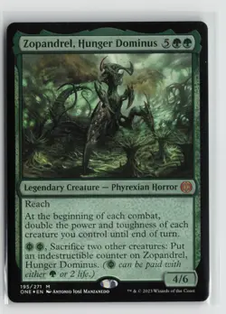 Zopandrel, Hunger Dominus 195 Foil Phyrexia: All Will Be One ONE MTG Magic - Image 1