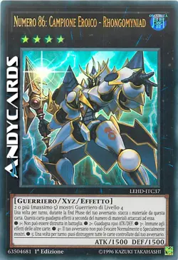 NUMERO 86: CAMPIONE EROICO - RHONGOMYNIAD • Ultra R • LEHD ITC37 • 1Ed • Yugioh! - Image 1