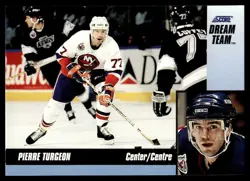 1993-94 Score Canadian Dream Team Pierre Turgeon New York Islanders #15 - Image 1