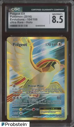 2016 Pokemon Evolutions #104/108 Pidgeot Ex Ultra Rare Ex Holo CGC 8.5 NM-MT+ - Image 1