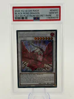 Yugioh Black Rose Dragon RA04-EN057 Platinum Secret Rare PSA 10 - Image 1